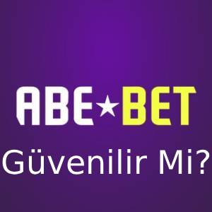 abebet güvenilir mi