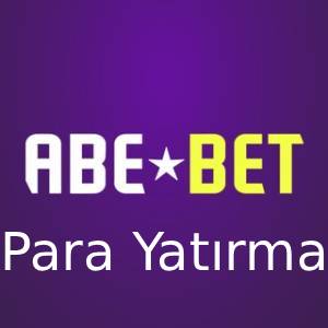 abebet para yatırma